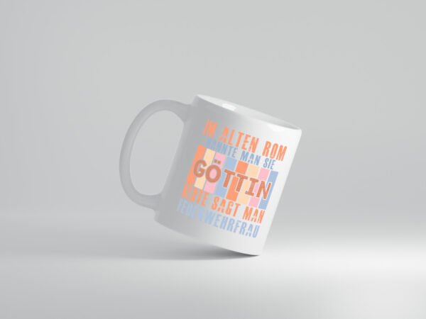 Heute sagt man: Feuerwehrfrau | Feuerwehr - Tasse Weiss - Kaffeetasse / Geschenk / Familie