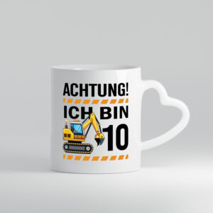 10 Geburtstag Ich bin 10 | Bagger | Bagger Junge - Herzhenkel Tasse - Kaffeetasse / Geschenk / Familie