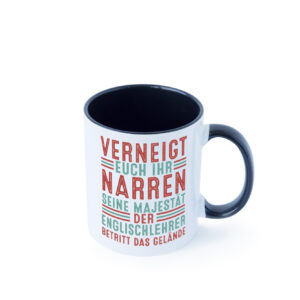 Verneigt euch: Englischlehrer | Schule | Englisch Farbige Tasse - Kaffeetasse / Geschenk / Familie