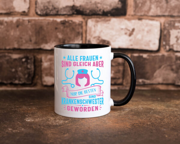 Alle Frauen gleich, die Besten Krankenschwester | Stethoskop Farbige Tasse - Kaffeetasse / Geschenk / Familie