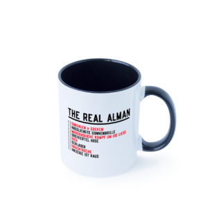 The Real Alman | Echte Deutsche | Deutschland | Stereotyp Farbige Tasse - Kaffeetasse / Geschenk / Familie