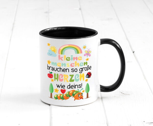 Kleine Menschen brauchen Große Herzen | Kinder | Süße Kinder Farbige Tasse - Kaffeetasse / Geschenk / Familie