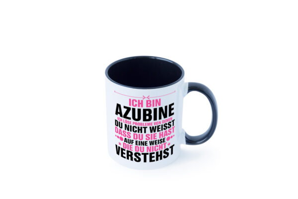 Löse Probleme: Azubine | Ausbildung | Lehre | Lehrling Farbige Tasse - Kaffeetasse / Geschenk / Familie