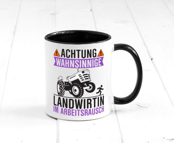 Landwirtin im Arbeitsrausch | Bauer | Achtung! Farbige Tasse - Kaffeetasse / Geschenk / Familie