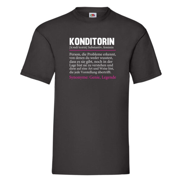 Konditorin | Spruch | Definition | Konditorei T-Shirt Schwarz