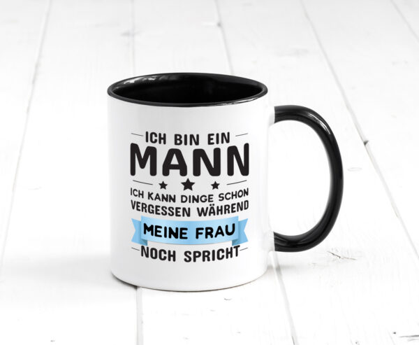 Ich bin ein Mann | Männer Tasse | Beziehung Humor Farbige Tasse - Kaffeetasse / Geschenk / Familie