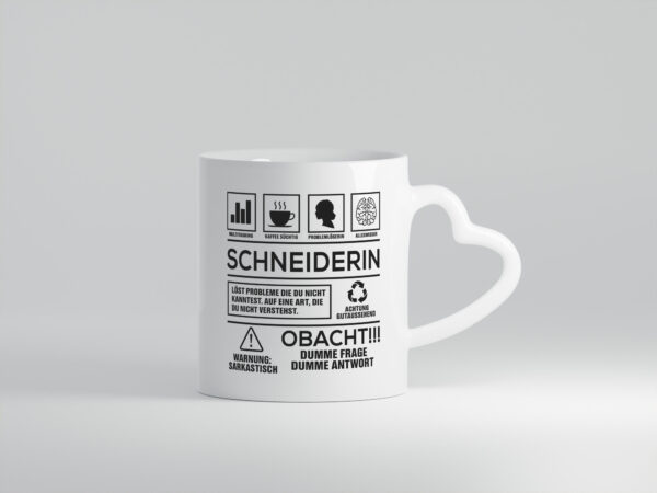 Achtung Probleme Schneiderin | Beruf Schneiderei - Herzhenkel Tasse - Kaffeetasse / Geschenk / Familie