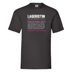 Lageristin | Spruch | Beruf | Lager Arbeiterin T-Shirt Schwarz