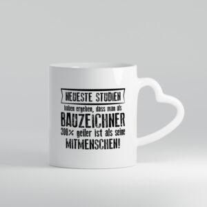 Neuste Studien: Bauzeichner | Zeichner - Herzhenkel Tasse - Kaffeetasse / Geschenk / Familie