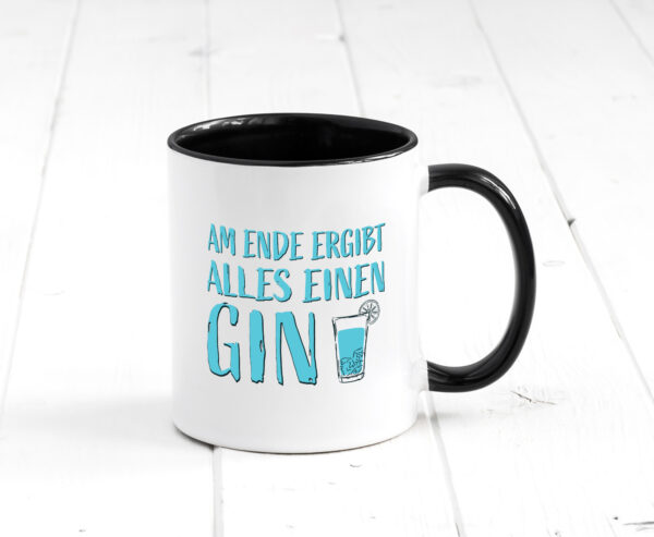 Am Ende ergibt alles einen Gin| Glas Farbige Tasse - Kaffeetasse / Geschenk / Familie