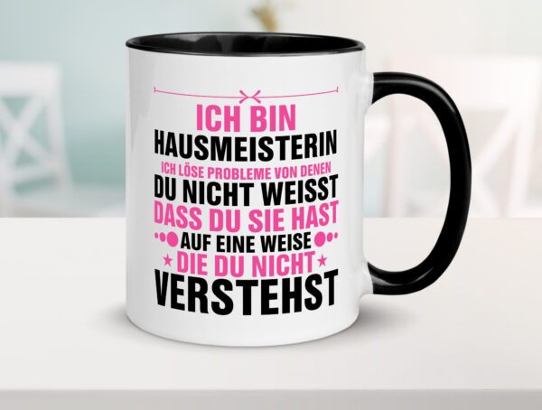 Löse Probleme: Hausmeisterin | Hauswart Farbige Tasse - Kaffeetasse / Geschenk / Familie