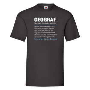 Geograf | Büro | Geografie | Beruf | Spruch T-Shirt Schwarz