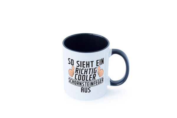 Richtig Cooler Schornsteinfeger | Kaminkehrer | Handwerk Farbige Tasse - Kaffeetasse / Geschenk / Familie