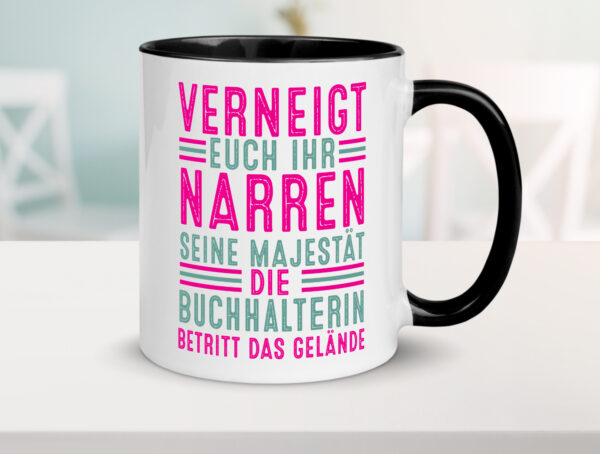 Verneigt euch: Buchhalterin | Buchhaltung Humor Farbige Tasse - Kaffeetasse / Geschenk / Familie