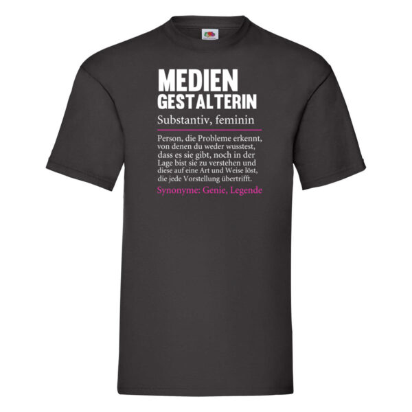 Mediengestalterin | Spruch Beruf | Medien | Humor T-Shirt Schwarz