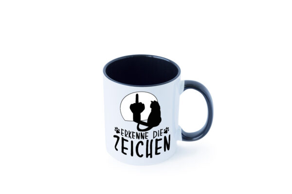 Erkenne die Zeichen | Katze Farbige Tasse - Kaffeetasse / Geschenk / Familie