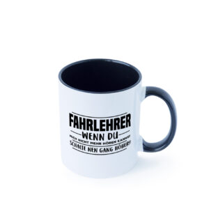 Fahrlehrer | Beruf Tasse | Fahrschule | Fahrschüler Farbige Tasse - Kaffeetasse / Geschenk / Familie