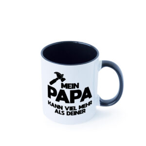 Mein papa kann viel mehr als deiner | Bester Papa Farbige Tasse - Kaffeetasse / Geschenk / Familie