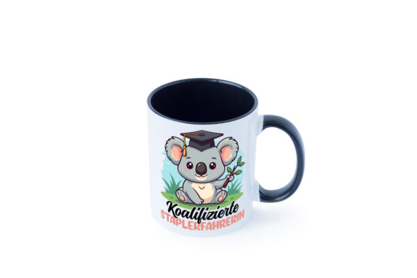 Koalifizierte Staplerfahrerin | Gabelstapler Farbige Tasse - Kaffeetasse / Geschenk / Familie