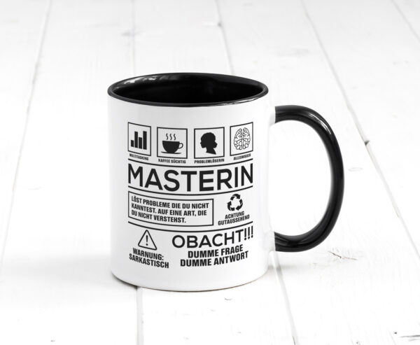 Achtung Probleme Masterin | Student | Uni | Master Studium Farbige Tasse - Kaffeetasse / Geschenk / Familie