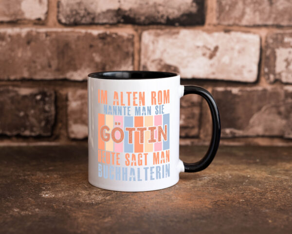 Heute sagt man: Buchhalterin | Buchhaltung Humor Farbige Tasse - Kaffeetasse / Geschenk / Familie