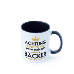 Seine Majestät Bäcker | Bäckerei | Backen | Konditor Farbige Tasse - Kaffeetasse / Geschenk / Familie