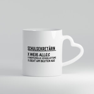 Schulsekretärin weiß alles | Schule | sieht am besten aus - Herzhenkel Tasse - Kaffeetasse / Geschenk / Familie