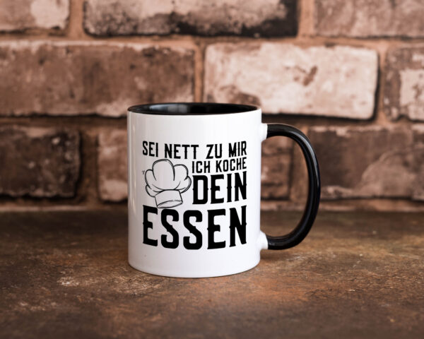 Sei nett zu mir | Koch | Haubenkoch | Küche | Küchenchef Farbige Tasse - Kaffeetasse / Geschenk / Familie