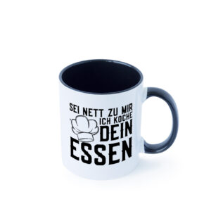 Sei nett zu mir | Koch | Haubenkoch | Küche | Küchenchef Farbige Tasse - Kaffeetasse / Geschenk / Familie