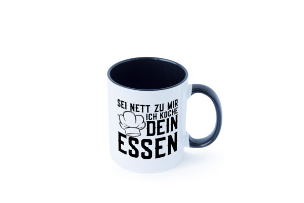 Sei nett zu mir | Koch | Haubenkoch | Küche | Küchenchef Farbige Tasse - Kaffeetasse / Geschenk / Familie