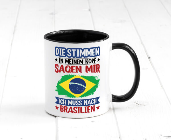 Brasilien | Urlaub | Stimmen in meinem Kopf | Traumland Farbige Tasse - Kaffeetasse / Geschenk / Familie