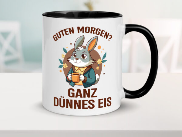 Guten Morgen? Ganz dünnes Eis | Hase | Kanninchen Farbige Tasse - Kaffeetasse / Geschenk / Familie