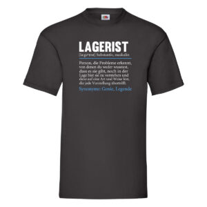 Lagerist | Spruch | Beruf Lageristen | Lager Arbeiter T-Shirt Schwarz