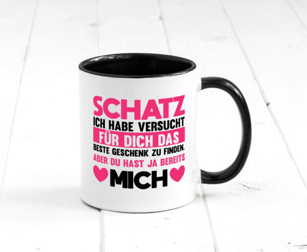 Schatz ich hab das beste Geschenk | du hast ja mich Farbige Tasse - Kaffeetasse / Geschenk / Familie