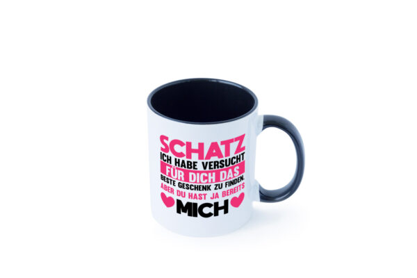 Schatz ich hab das beste Geschenk | du hast ja mich Farbige Tasse - Kaffeetasse / Geschenk / Familie