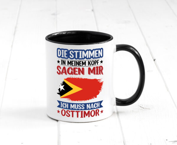 Osttimor | Urlaub | Stimmen in meinem Kopf | Traumland Farbige Tasse - Kaffeetasse / Geschenk / Familie