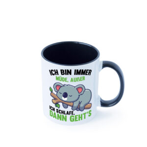 Ich bin immer müde | Schlafmütze | Koala Comic | Schlafen Farbige Tasse - Kaffeetasse / Geschenk / Familie