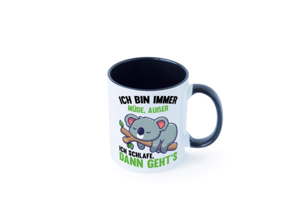 Ich bin immer müde | Schlafmütze | Koala Comic | Schlafen Farbige Tasse - Kaffeetasse / Geschenk / Familie