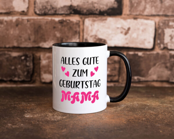 Alles gute zum Geburtstag Mama | Muttertag Farbige Tasse - Kaffeetasse / Geschenk / Familie