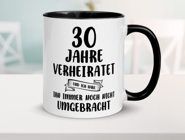 30 Jahre Verheiratet | Verheiratet | Ehe Farbige Tasse - Kaffeetasse / Geschenk / Familie