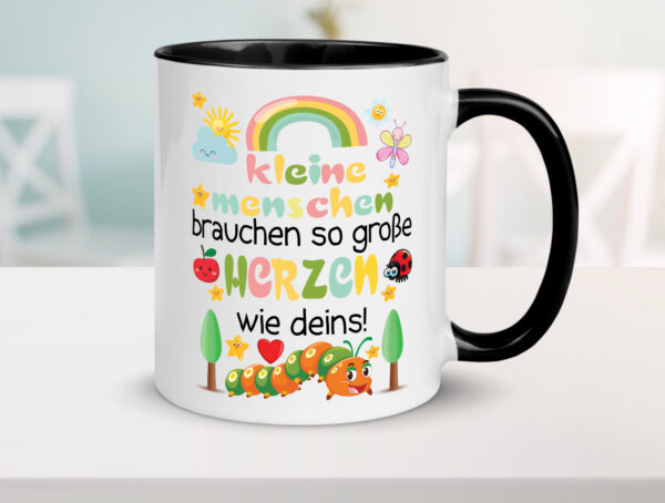 Kleine Menschen brauchen Große Herzen | Kinder | Süße Kinder Farbige Tasse - Kaffeetasse / Geschenk / Familie