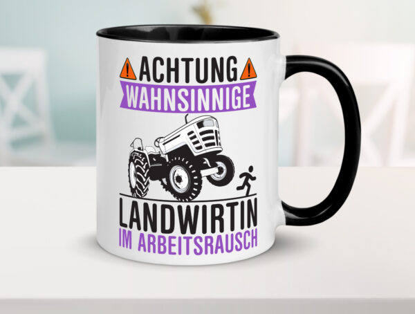 Landwirtin im Arbeitsrausch | Bauer | Achtung! Farbige Tasse - Kaffeetasse / Geschenk / Familie