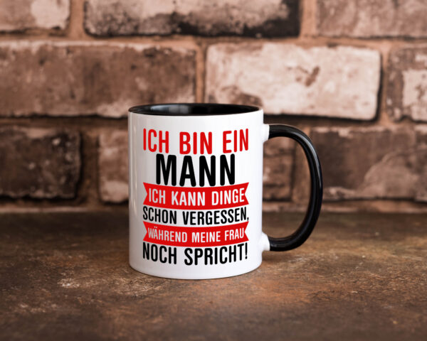 Ich bin ein Mann | Vergesslichkeit | Ehe | lustiger Spruch Farbige Tasse - Kaffeetasse / Geschenk / Familie