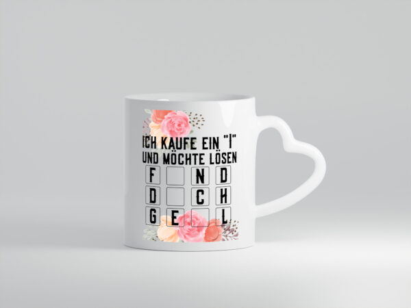 Ich kaufe ein i | Glücksrad | Rätsel | Flirten | attraktiv - Herzhenkel Tasse - Kaffeetasse / Geschenk / Familie