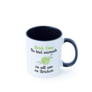 Strickoma, niemals zu alt zum Stricken | Wolle Farbige Tasse - Kaffeetasse / Geschenk / Familie