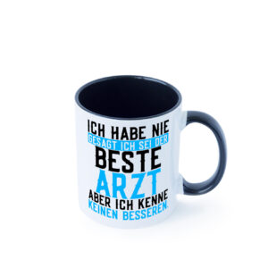 Bester Arzt | Ärzte | Doktor | Selbstbewusst | Krankenhaus Farbige Tasse - Kaffeetasse / Geschenk / Familie