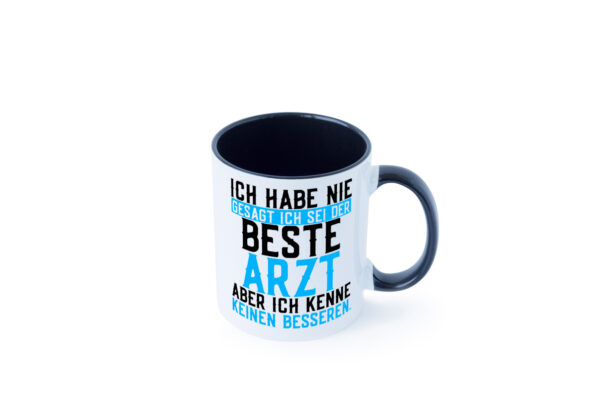 Bester Arzt | Ärzte | Doktor | Selbstbewusst | Krankenhaus Farbige Tasse - Kaffeetasse / Geschenk / Familie