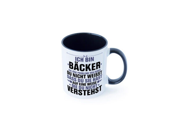 Löse Probleme: Bäcker | Bäckerei | Backen | Konditor Farbige Tasse - Kaffeetasse / Geschenk / Familie