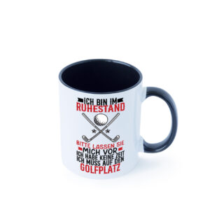 Rentner | Golf spielen | Golfplatz | Ruhestand genießen Farbige Tasse - Kaffeetasse / Geschenk / Familie