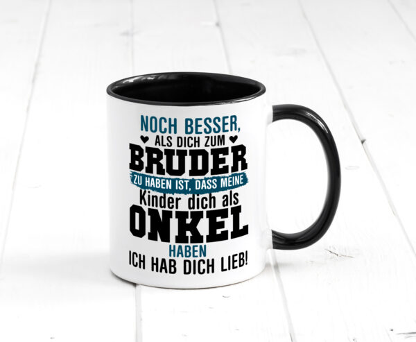 Onkel Tasse | Spruch Bruder | Geschwisterliebe | Pate Farbige Tasse - Kaffeetasse / Geschenk / Familie